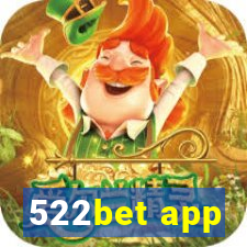 522bet app